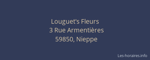 Louguet's Fleurs
