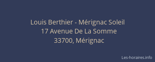 Louis Berthier - Mérignac Soleil