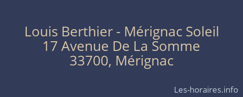 Louis Berthier - Mérignac Soleil