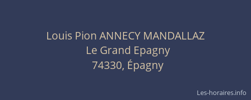 Louis Pion ANNECY MANDALLAZ
