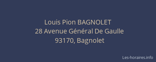Louis Pion BAGNOLET