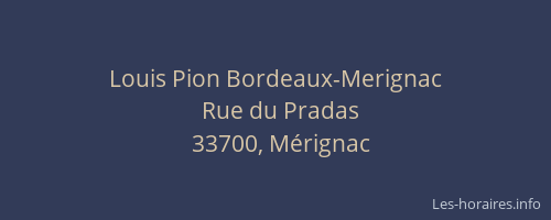 Louis Pion Bordeaux-Merignac