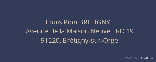 Louis Pion BRETIGNY