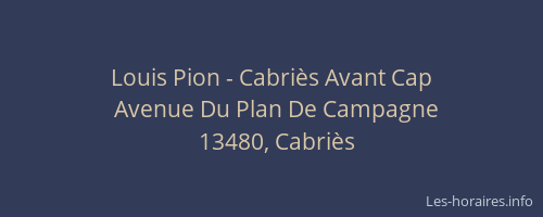 Louis Pion - Cabriès Avant Cap