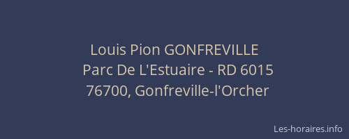 Louis Pion GONFREVILLE