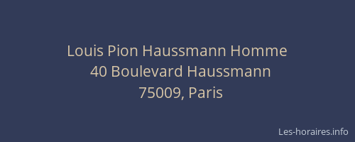 Louis Pion Haussmann Homme