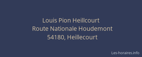Louis Pion Heillcourt