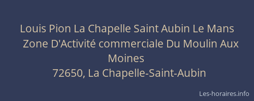 Louis Pion La Chapelle Saint Aubin Le Mans