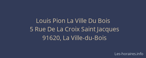 Louis Pion La Ville Du Bois