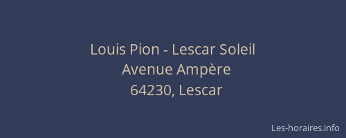 Louis Pion - Lescar Soleil