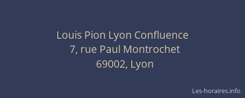 Louis Pion Lyon Confluence