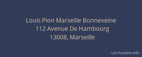 Louis Pion Marseille Bonneveine