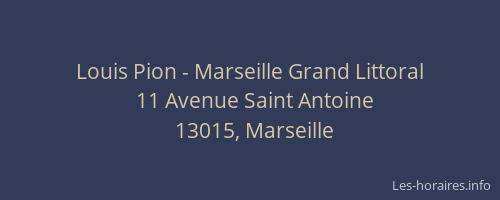 Louis Pion - Marseille Grand Littoral
