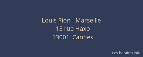 Louis Pion - Marseille