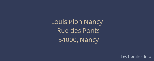 Louis Pion Nancy