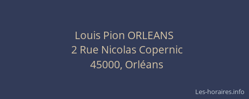 Louis Pion ORLEANS