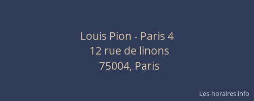 Louis Pion - Paris 4