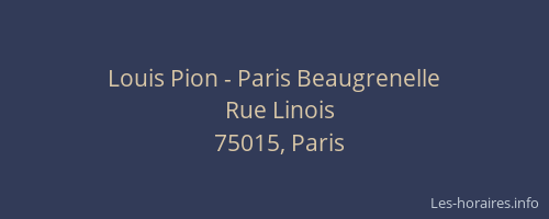 Louis Pion - Paris Beaugrenelle