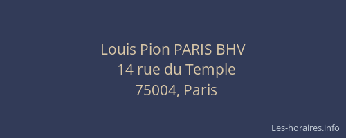 Louis Pion PARIS BHV