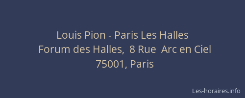 Louis Pion - Paris Les Halles
