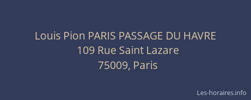 Louis Pion PARIS PASSAGE DU HAVRE