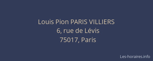 Louis Pion PARIS VILLIERS