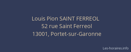 Louis Pion SAINT FERREOL