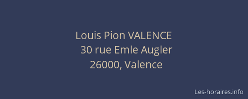 Louis Pion VALENCE