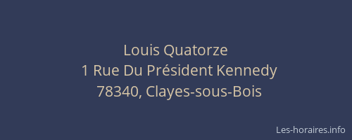 Louis Quatorze