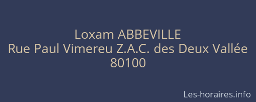 Loxam ABBEVILLE