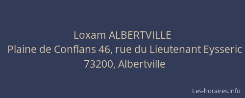 Loxam ALBERTVILLE