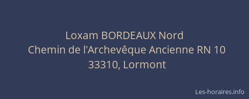 Loxam BORDEAUX Nord