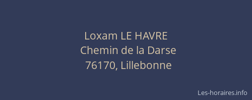 Loxam LE HAVRE