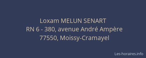 Loxam MELUN SENART