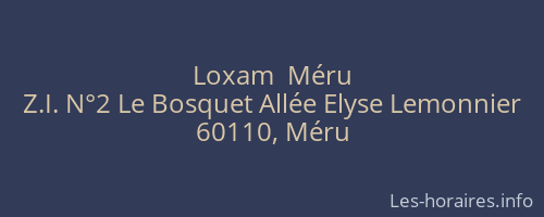 Loxam  Méru