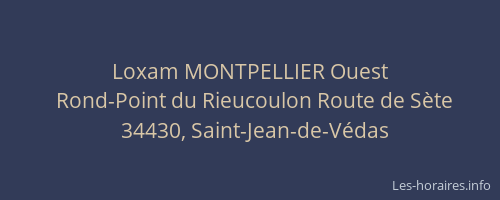 Loxam MONTPELLIER Ouest