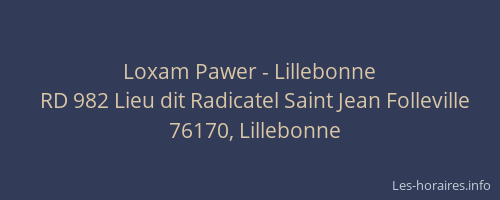 Loxam Pawer - Lillebonne