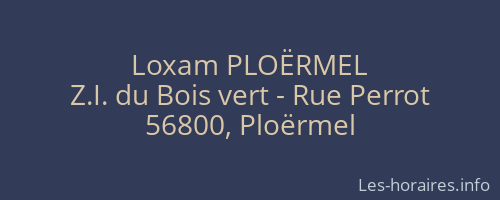 Loxam PLOËRMEL