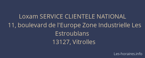 Loxam SERVICE CLIENTELE NATIONAL