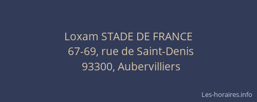 Loxam STADE DE FRANCE