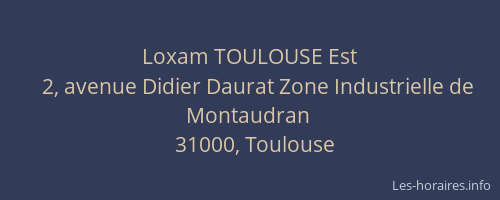 Loxam TOULOUSE Est