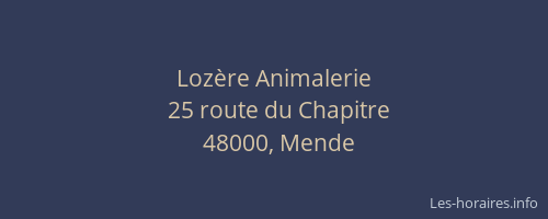 Loz&egrave;re Animalerie