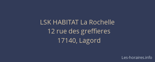 LSK HABITAT La Rochelle