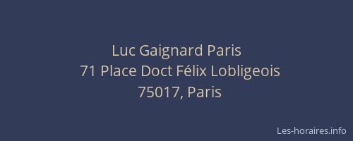 Luc Gaignard Paris