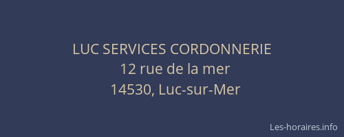LUC SERVICES CORDONNERIE