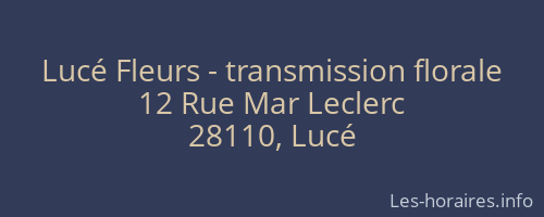 Lucé Fleurs - transmission florale