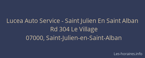 Lucea Auto Service - Saint Julien En Saint Alban