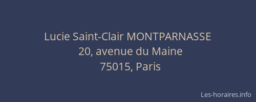 Lucie Saint-Clair MONTPARNASSE