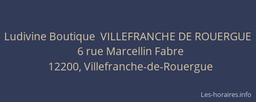 Ludivine Boutique  VILLEFRANCHE DE ROUERGUE