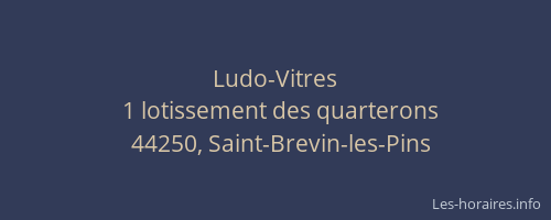 Ludo-Vitres